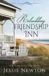 Rebuilding Friendship Inn cover