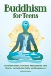 Buddhism for Teens cover