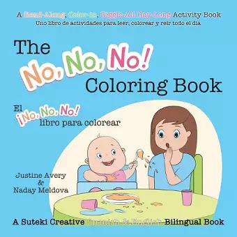 The No, No, No! Coloring Book / El ¡No No No! libro para colorear cover