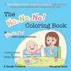 The No, No, No! Coloring Book / El ¡No No No! libro para colorear cover
