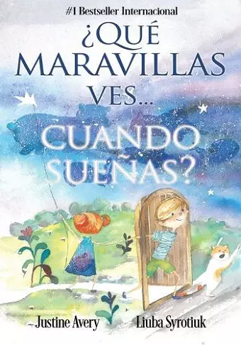 ¿Qué maravillas ves... cuando sueñas? cover