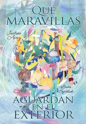 Qué maravillas aguardan en el exterior cover