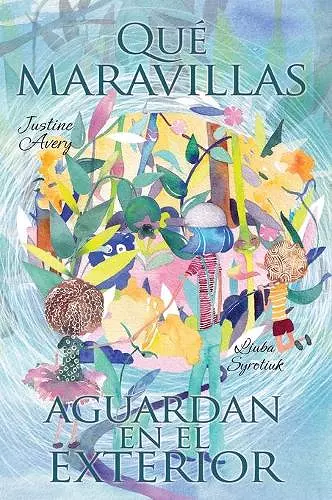 Qué maravillas aguardan en el exterior cover