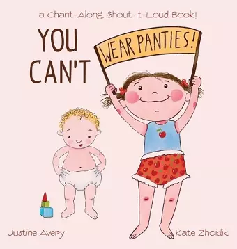 You Can't Wear Panties! cover