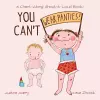 You Can't Wear Panties! cover