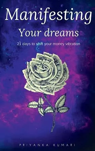 Manifesting Your Dreams cover