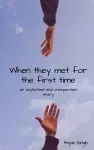 When they met for the first time. cover