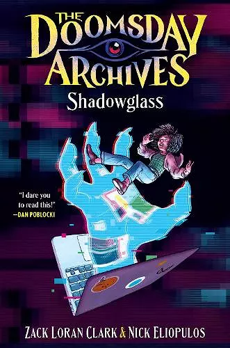 The Doomsday Archives: Shadowglass cover