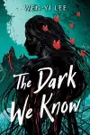 The Dark We Know cover
