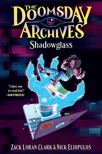 The Doomsday Archives: Shadowglass cover