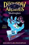 The Doomsday Archives: Shadowglass cover