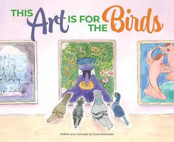 This Art Is for the Birds cover