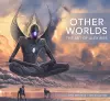 Other Worlds: The Art of Alex Ries cover