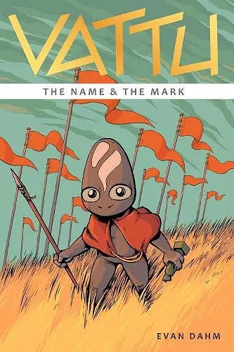 Vattu Book 1: The Name & the Mark cover