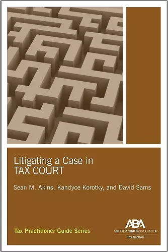 Litigating a Case in Tax Court cover