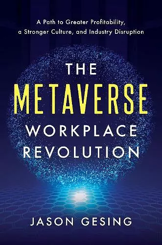 The Metaverse Workplace Revolution cover