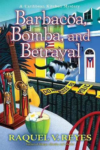 Barbacoa, Bomba, and Betrayal cover