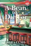 A Bean to Die For cover