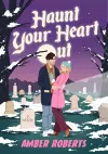 Haunt Your Heart Out cover