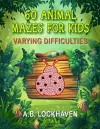 60 Animal Mazes for Kids cover