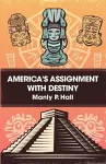 America's Assignment with Destiny cover