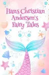 Hans Christian Andersen Fairy Tales Paperback cover