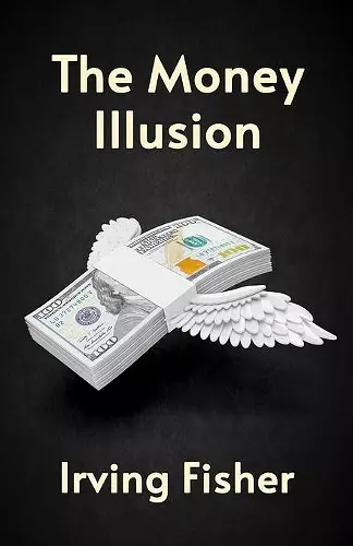 The Money Illusion cover