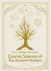 Cosmic Science of the Ancient Masters Paperback cover