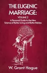 The Eugenic Marriage Volume II cover