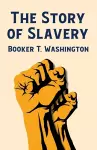 The Story Of Slavery cover