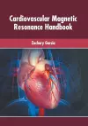 Cardiovascular Magnetic Resonance Handbook cover