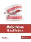 Malocclusion: Clinical Dentistry cover