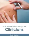 Advanced Dermatology for Clinicians cover