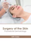 Surgery of the Skin: Procedural Dermatology cover