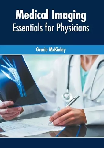 Medical Imaging: Essentials for Physicians cover