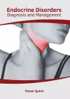 Endocrine Disorders: Diagnosis and Management cover