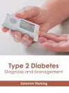 Type 2 Diabetes: Diagnosis and Management cover