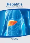 Hepatitis: Management and Treatment cover
