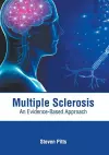 Multiple Sclerosis: An Evidence-Based Approach cover