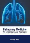 Pulmonary Medicine: An Evidence-Based Approach cover