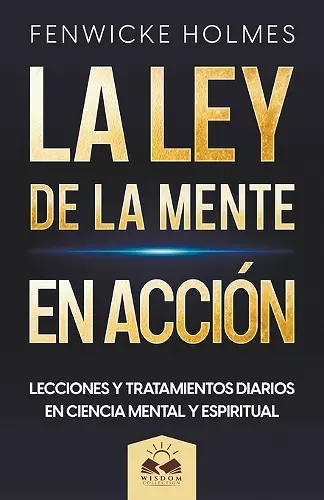 La Ley de la Mente en Acción cover