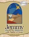 Jemmy And The Little Spider Of Hope cover