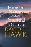 Human Nature Potential in Nurture cover