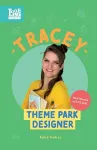 Tracey, Theme Park Designer cover
