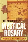 The Guardian of the Mystical Rosary cover