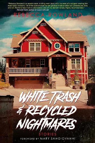 White Trash and Recycled Nightmares cover