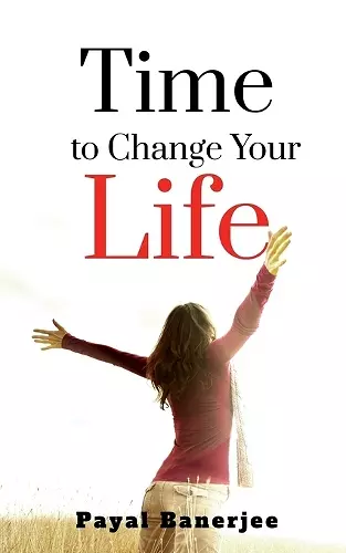 Time to Change Your Life cover
