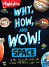 Why, How, and Wow! Space cover