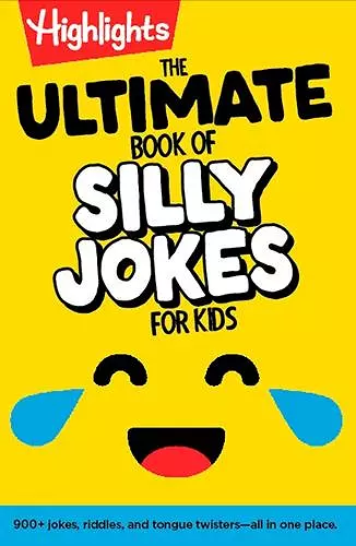 The Ultimate Book of Silly Jokes for Kids cover