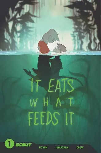 It Eats What Feeds It cover